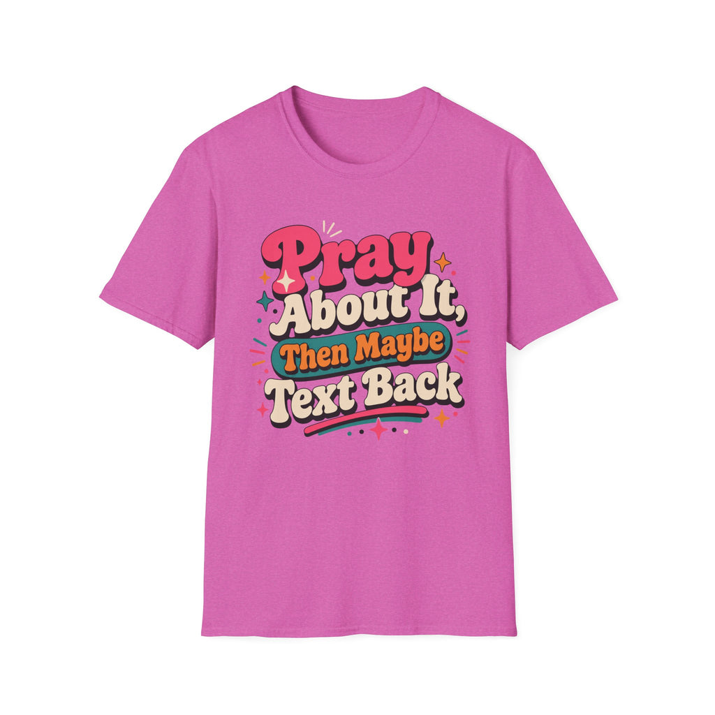 Pray about it