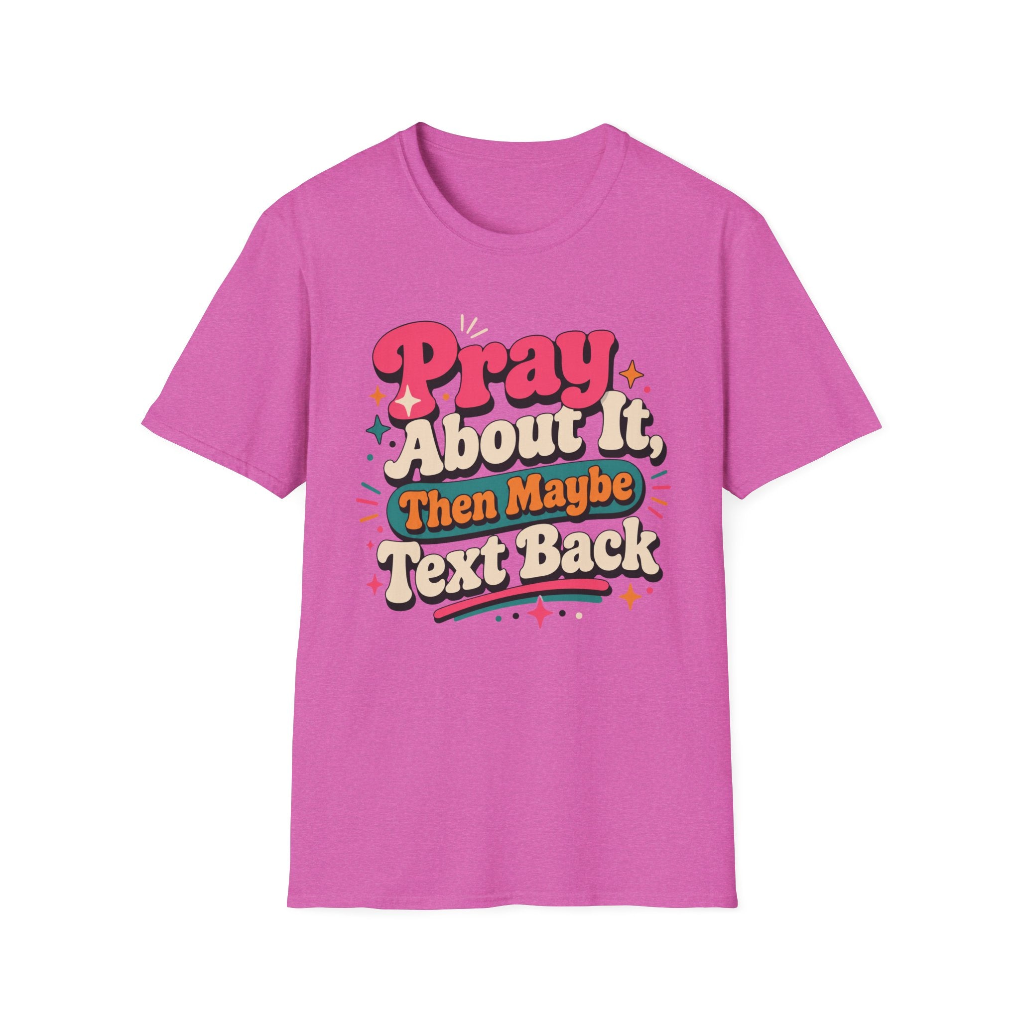 Pray about it