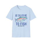He Called Me to Fish