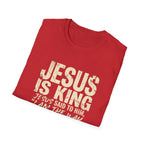 Jesus is King T-Shirt