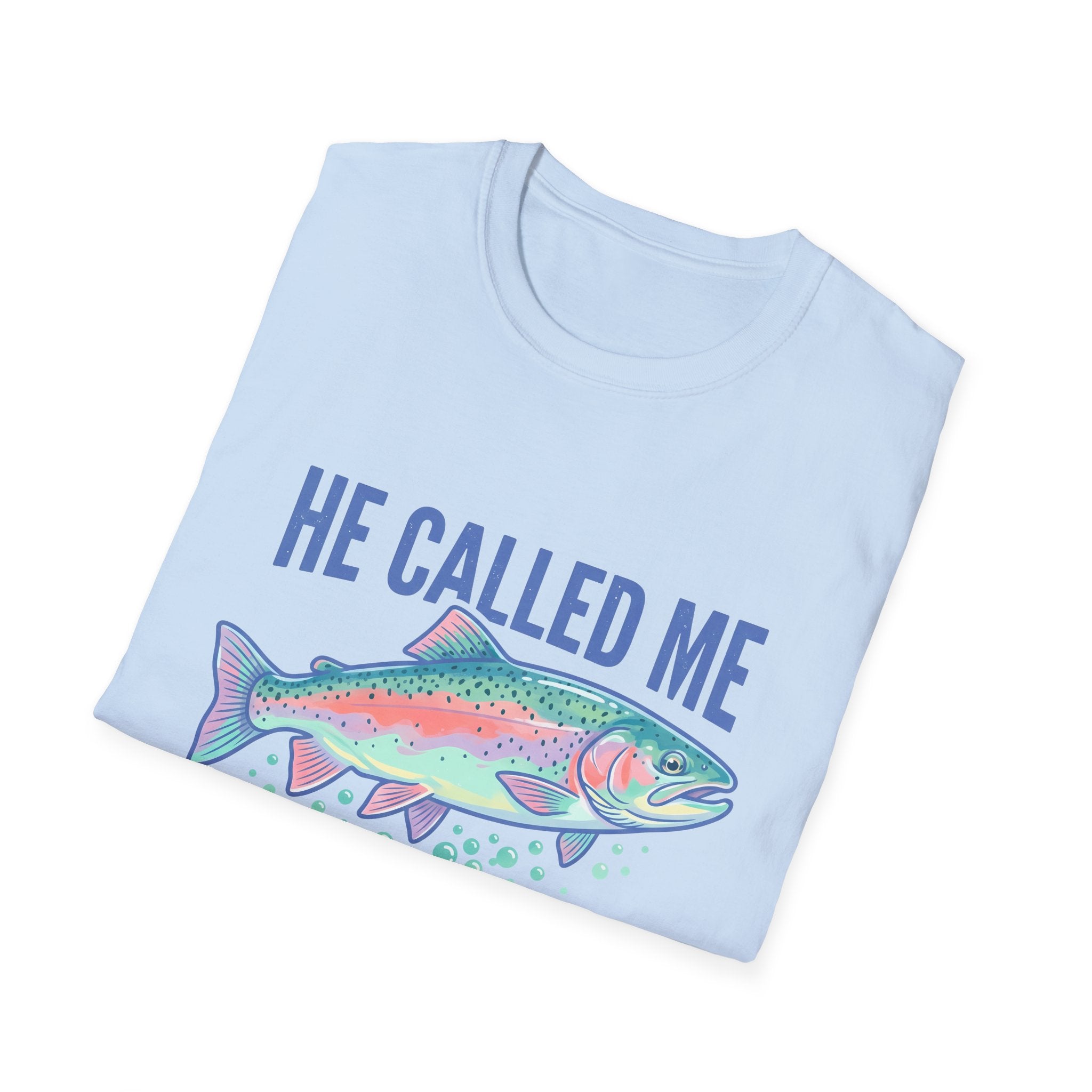 He Called Me to Fish