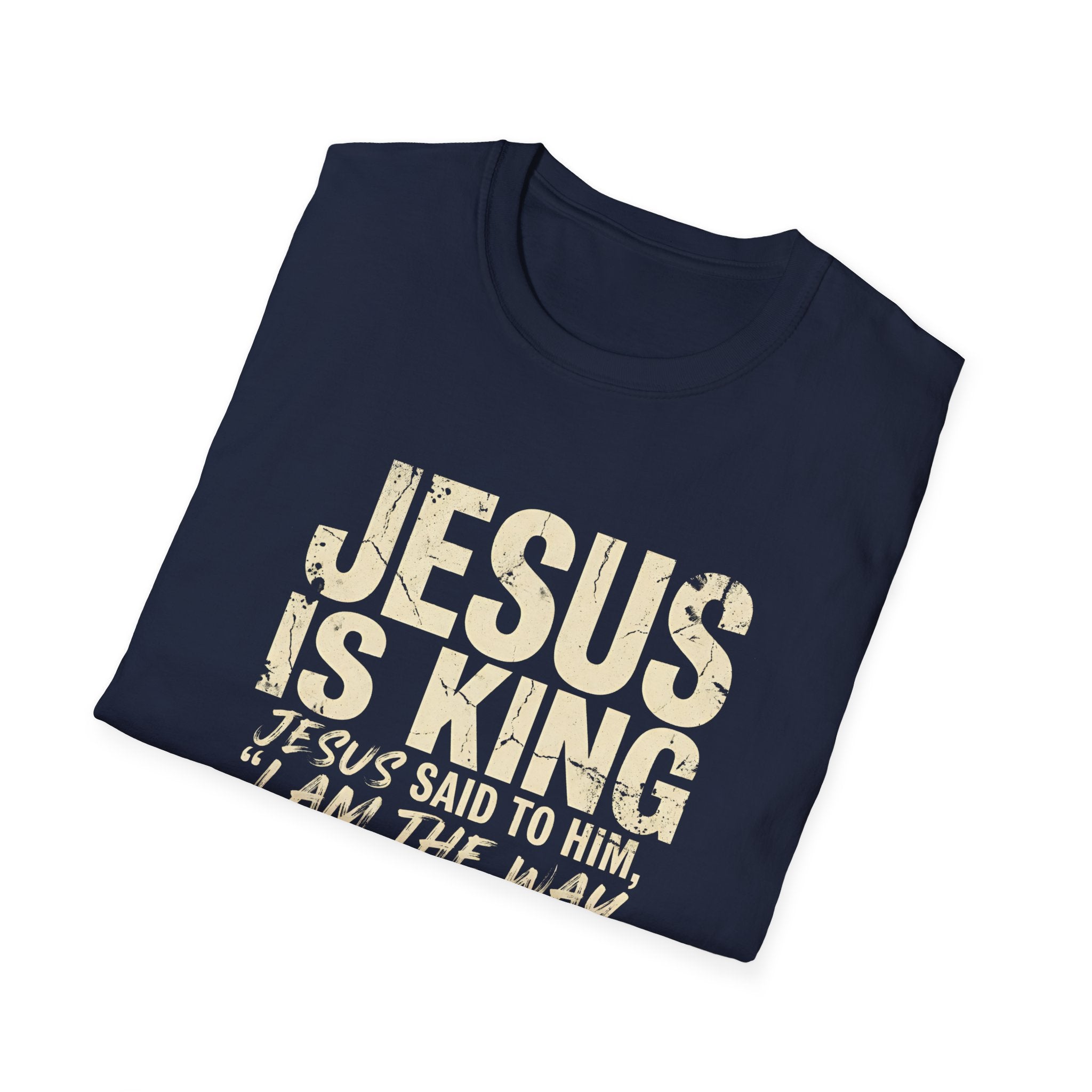 Jesus is King T-Shirt