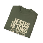 Jesus is King T-Shirt